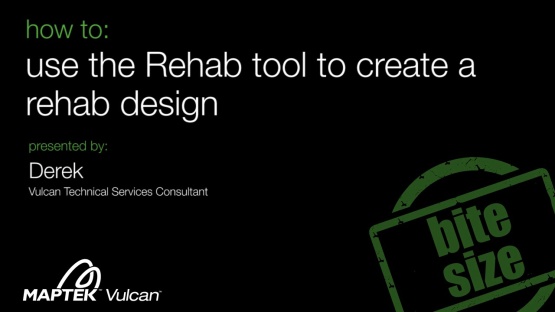 How to: use the Rehab tool to create a rehab design