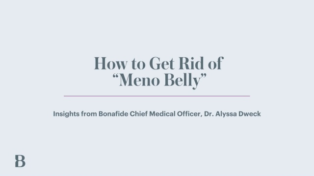 Meno Belly” is Real: How to Get Rid of Menopause Belly - WHN