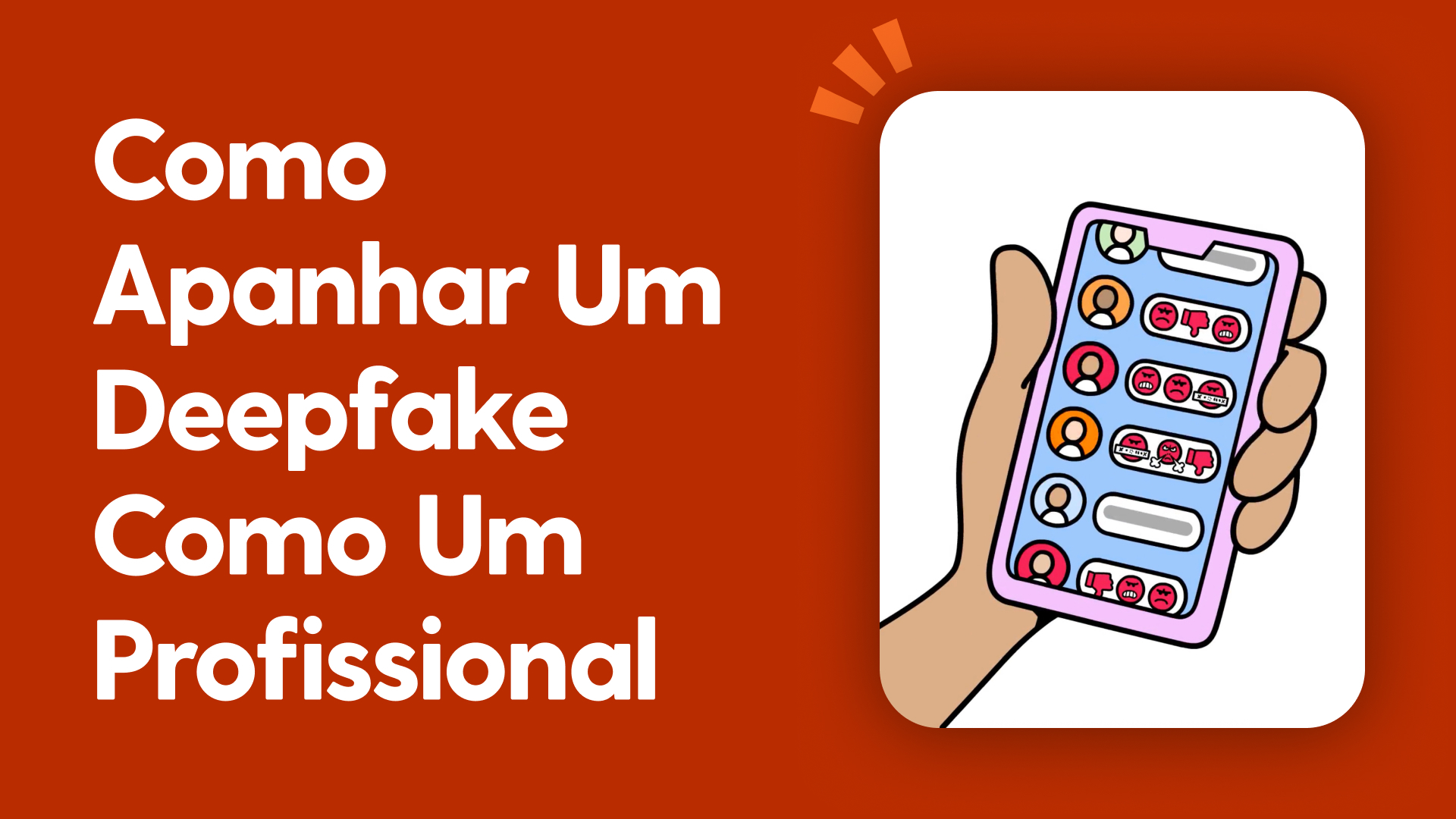 Como apanhar um Deepfake como um profissional