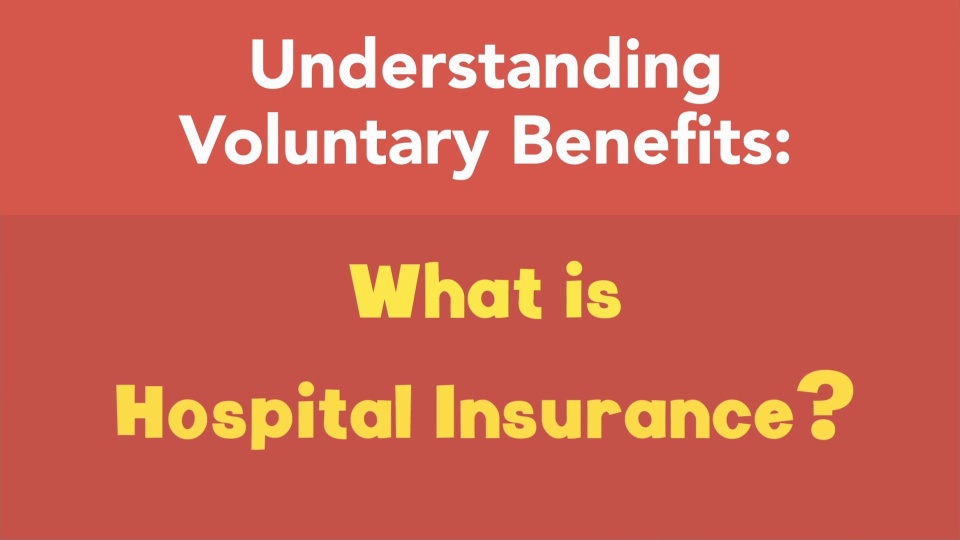 What is hospital insurance?