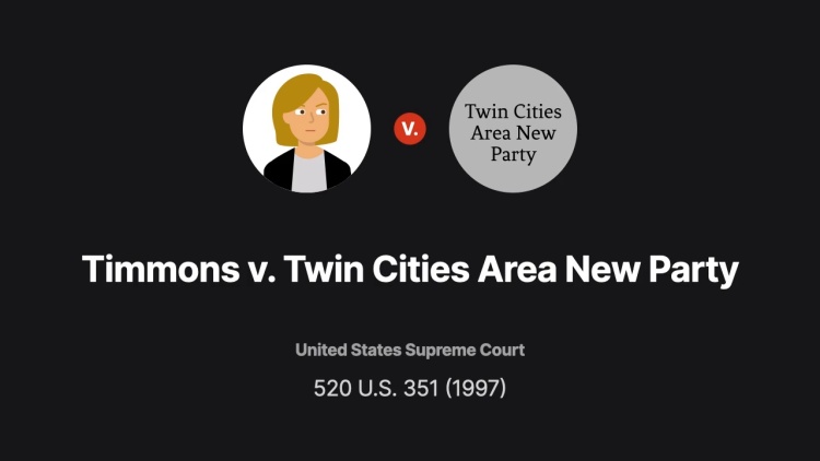 Timmons v. Twin Cities Area New Party