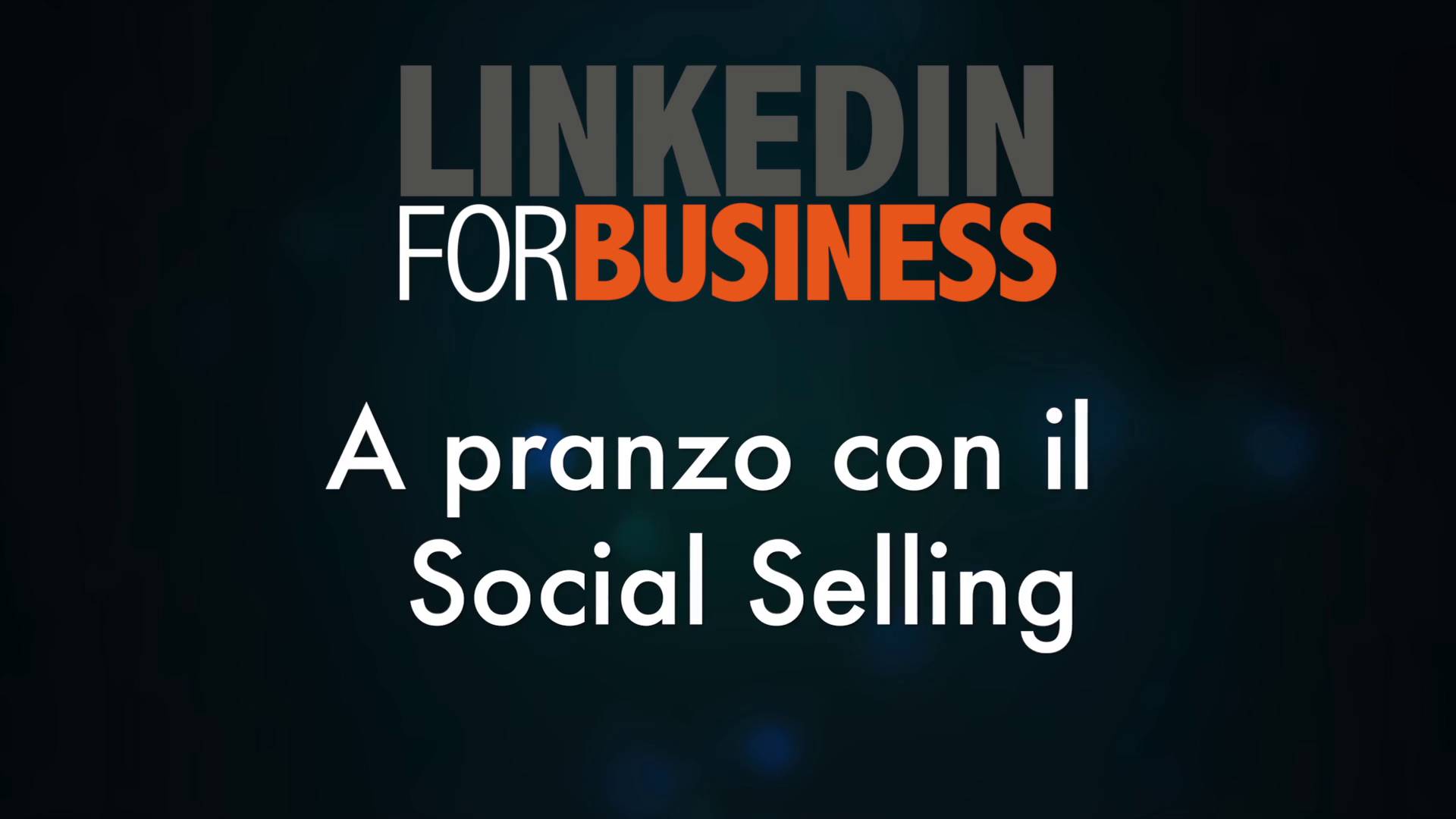 A pranzo con il social selling
