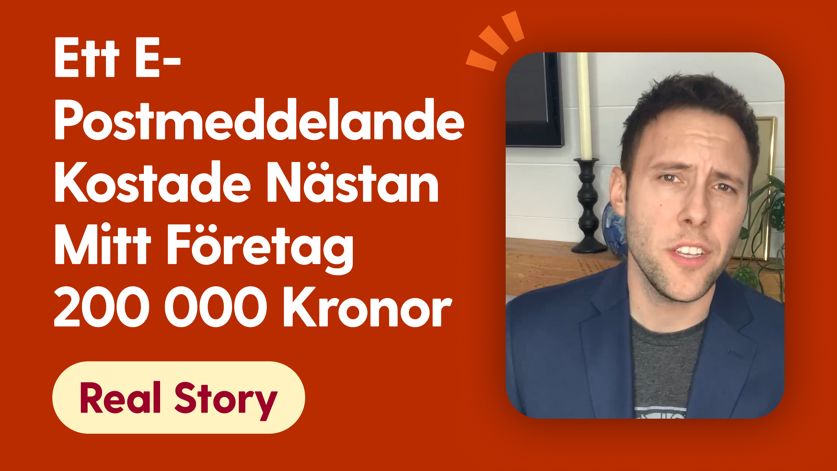 Ett e-postmeddelande kostade nästan mitt företag 200 000 kronor