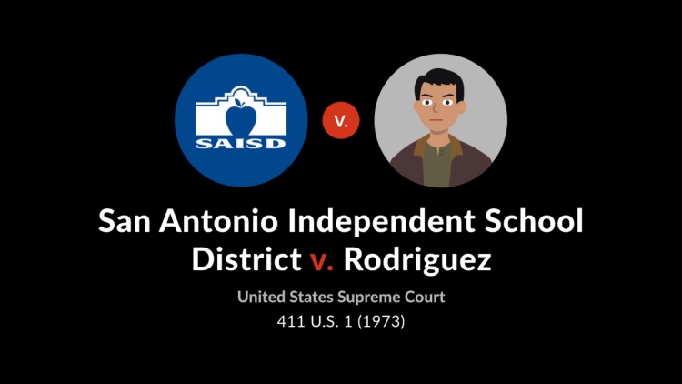 San Antonio Independent School District v. Rodriguez