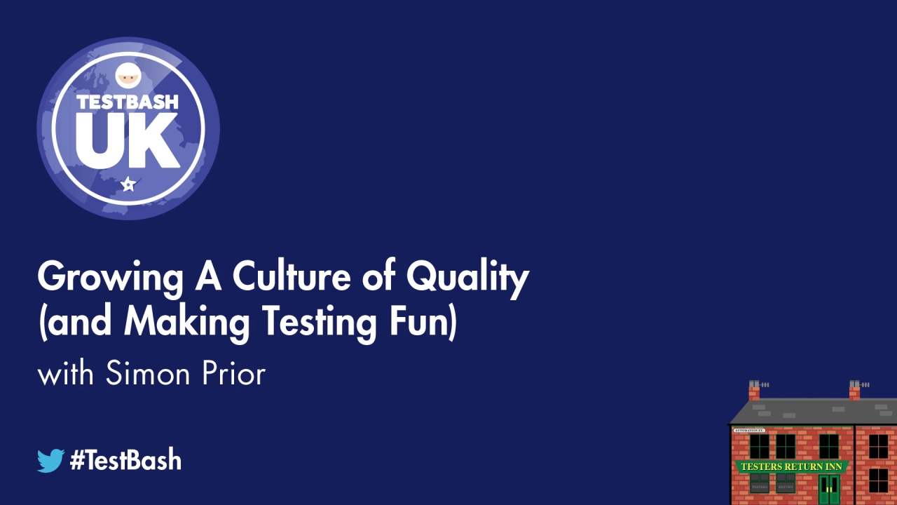 Growing A Culture of Quality (and Making Testing Fun) image