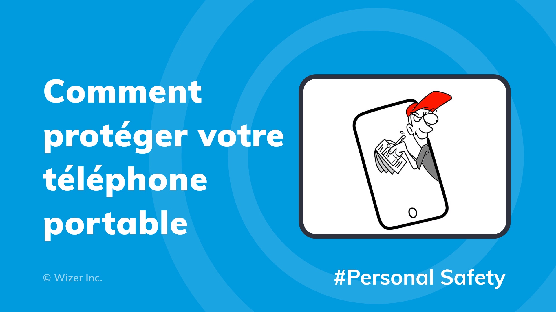 Comment protéger votre téléphone portable