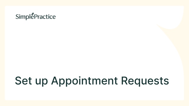 Enabling online appointment requests – SimplePractice Support