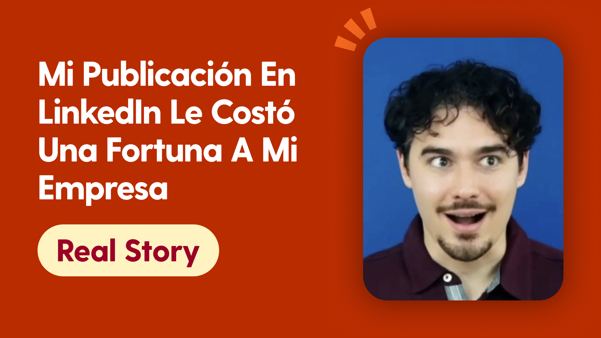 Mi publicación en LinkedIn le costó una fortuna a mi empresa