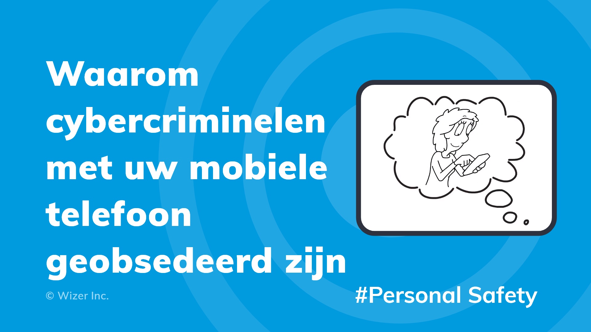 Waarom cybercriminelen met uw mobiele telefoon geobsedeerd zijn
