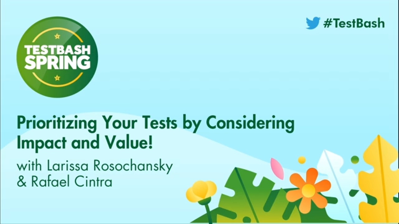Prioritizing Your Tests by Considering Impact and Value! image