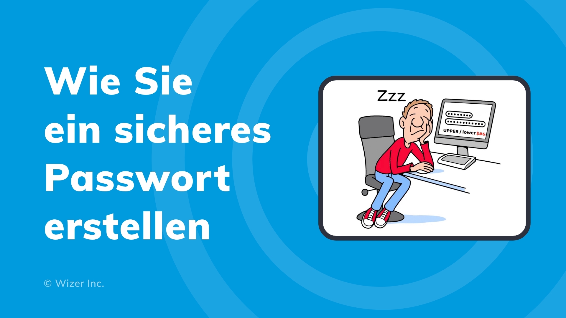 Wie Sie ein sicheres Passwort erstellen