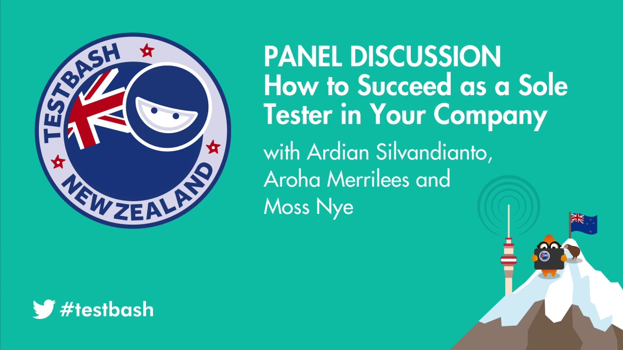 Panel Discussion: How to Succeed as a Sole Tester in Your Company - Moss Nye, Ardian Silvandianto and Aroha Merrilees image