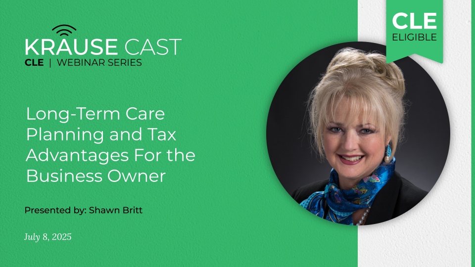Long-Term Care Planning and Tax Advantages for the Business Owner