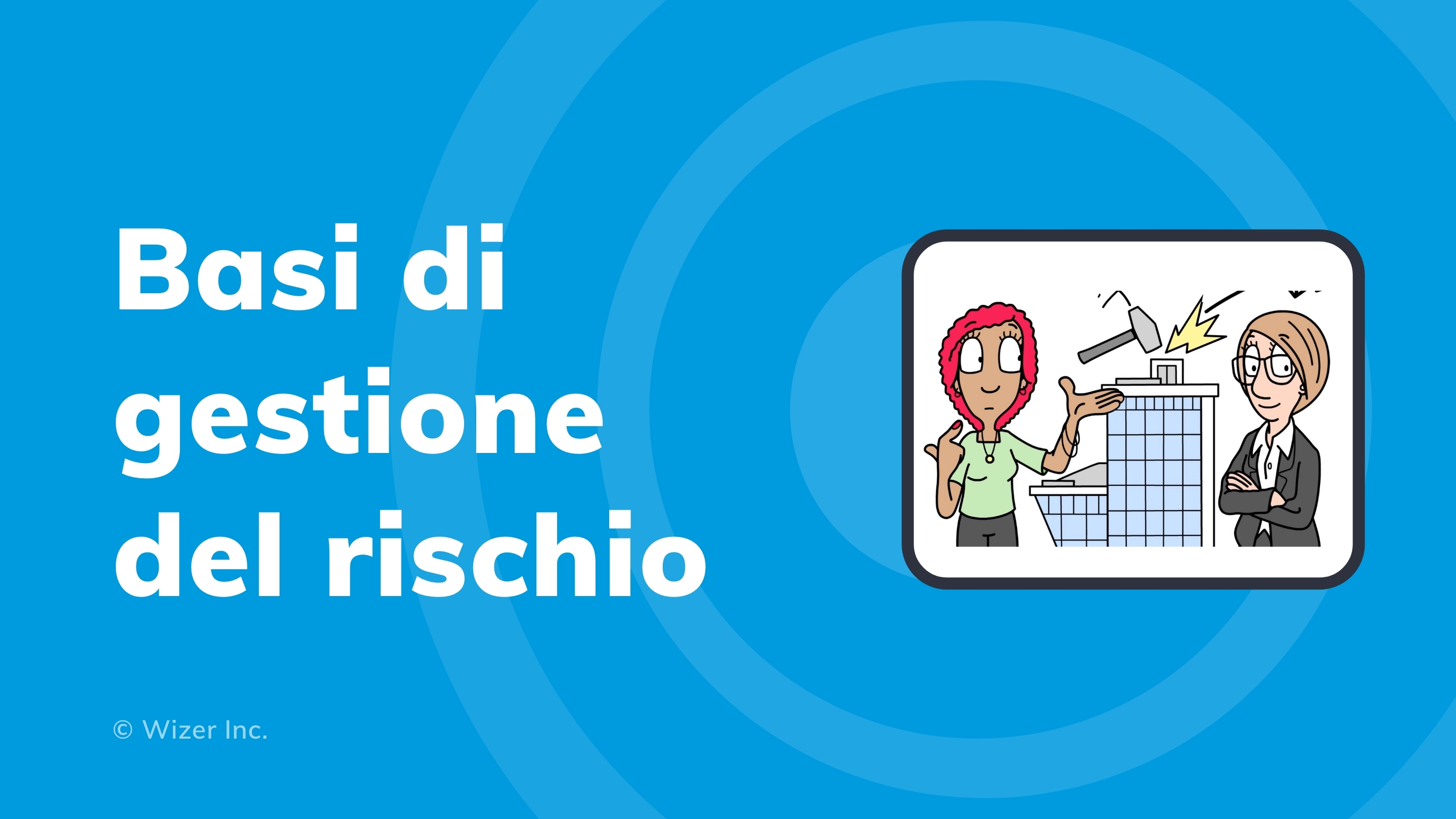 Basi di gestione del rischio