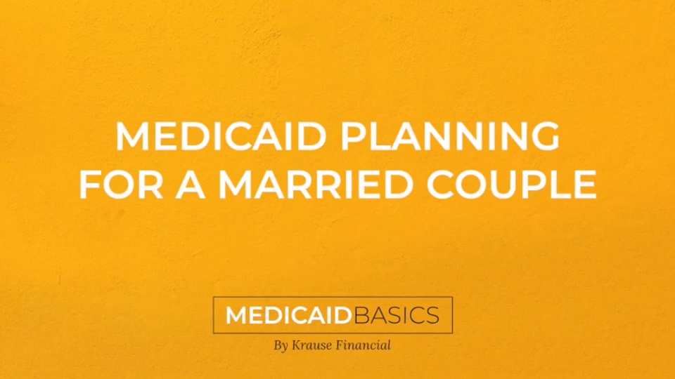Medicaid Planning For a Married Couple