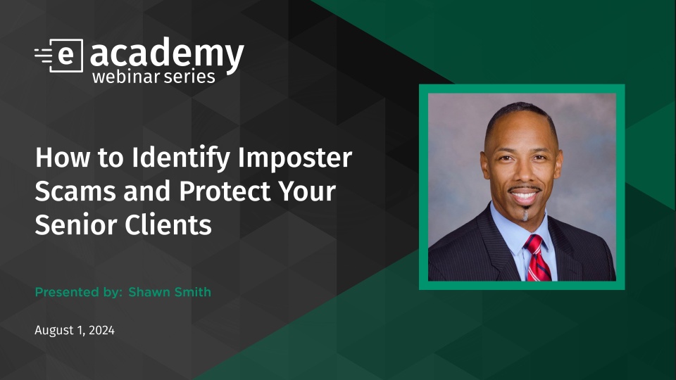 How to Identify Imposter Scams and Protect Your Senior Clients