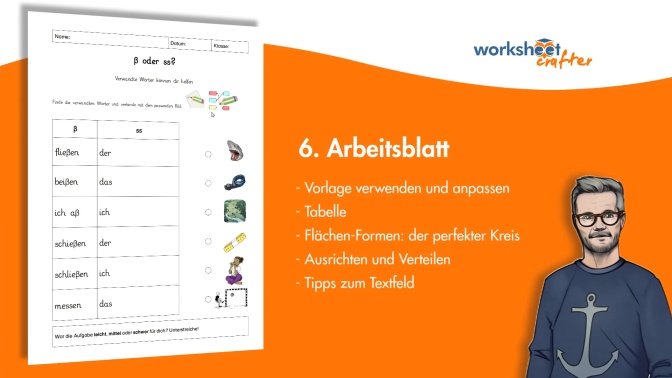 6. Arbeitsblatt - Vorlage aus Willkommensbildschirm, Tabelle einsetzen, der perfekte Kreis, schnelles Layout, Textfeld-Tipps