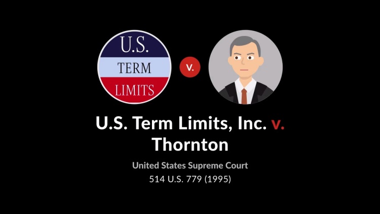 United States Term Limits, Inc. v. Thornton