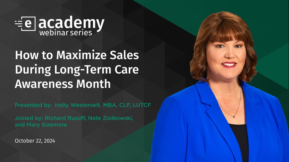 How to Maximize Sales During Long-Term Care Awareness Month