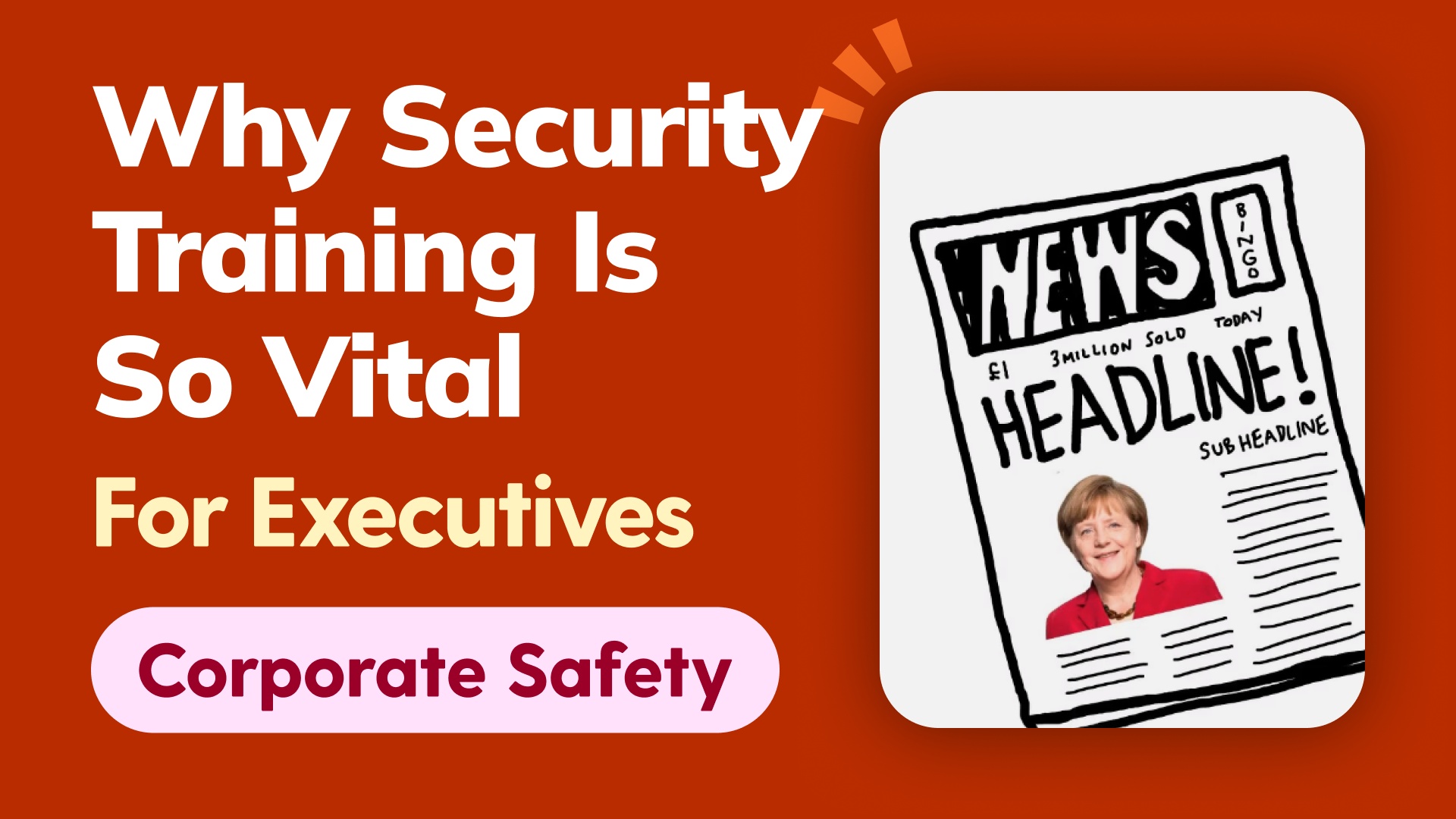 Why Security Training Is So Vital For Executives