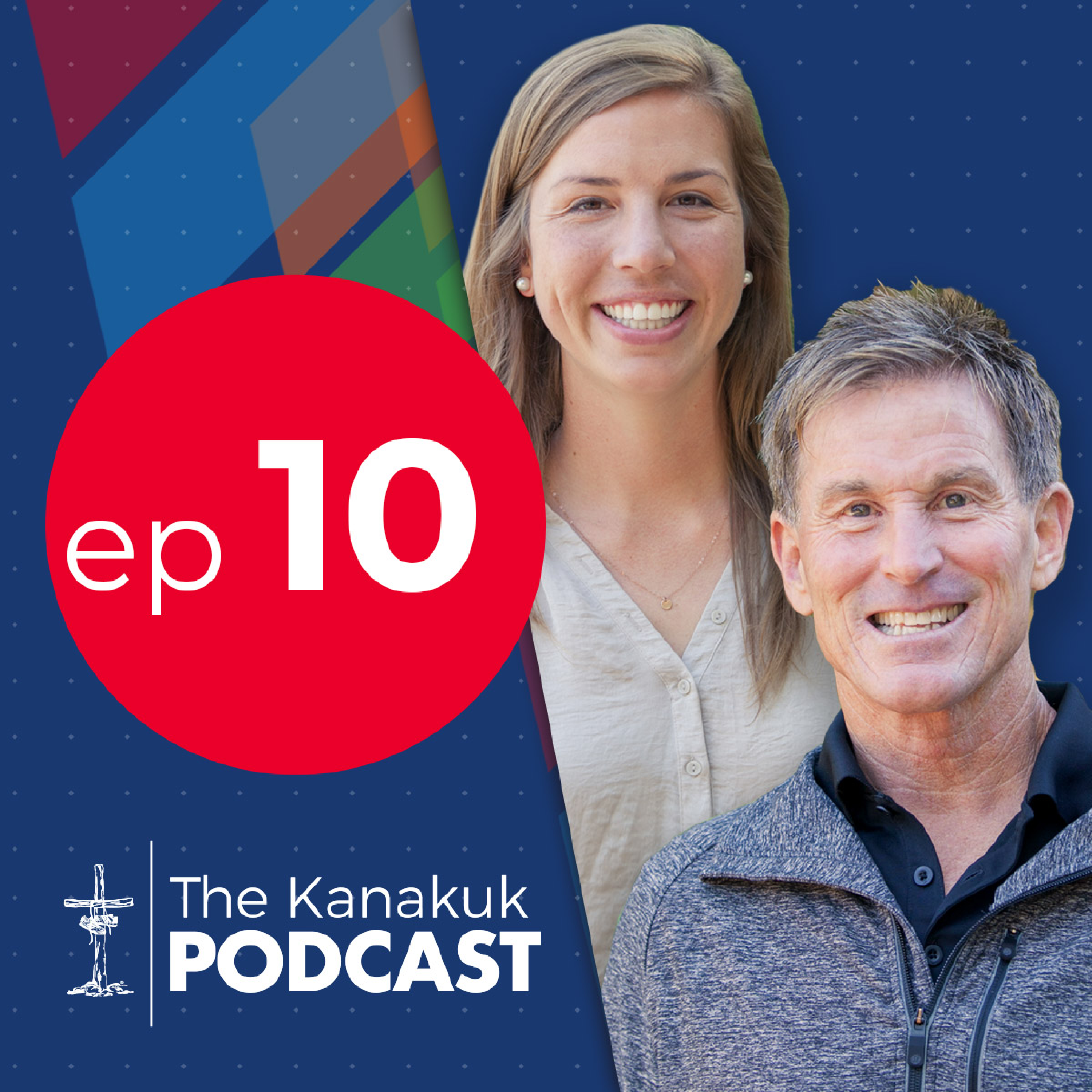 The Kanakuk Podcast