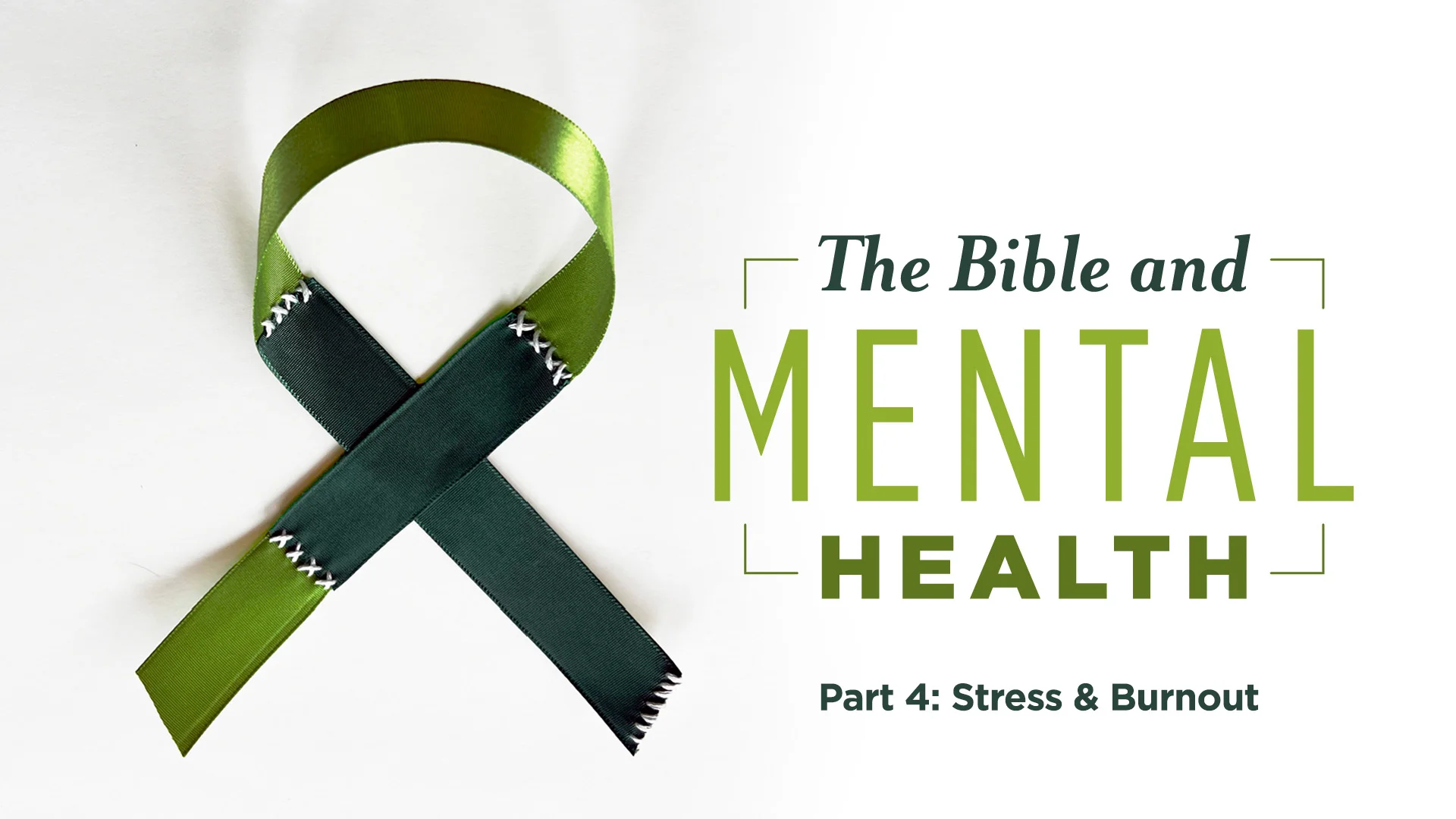 The Bible And Mental Health | Hillside