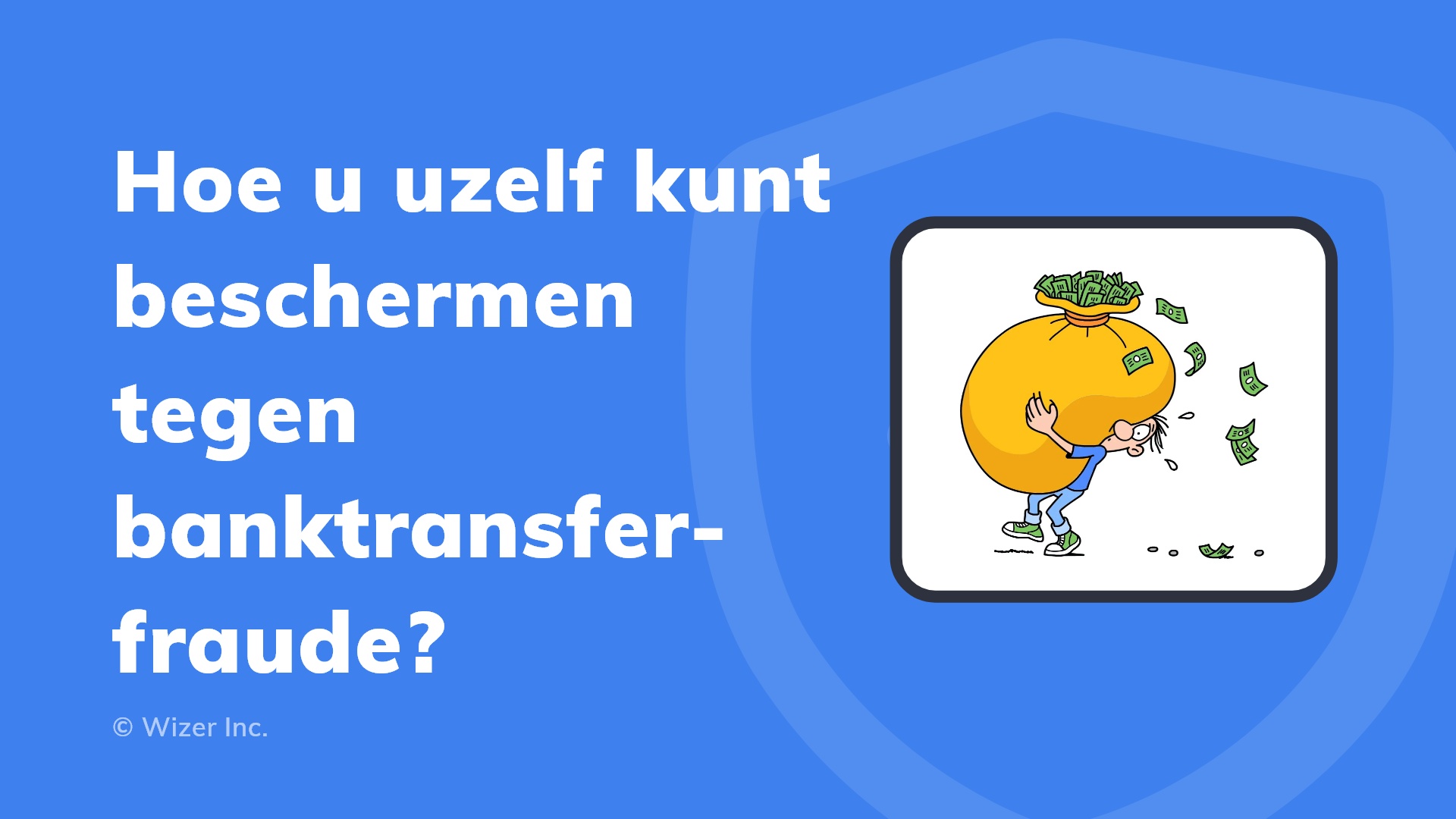 Hoe u uzelf kunt beschermen tegen banktransferfraude?