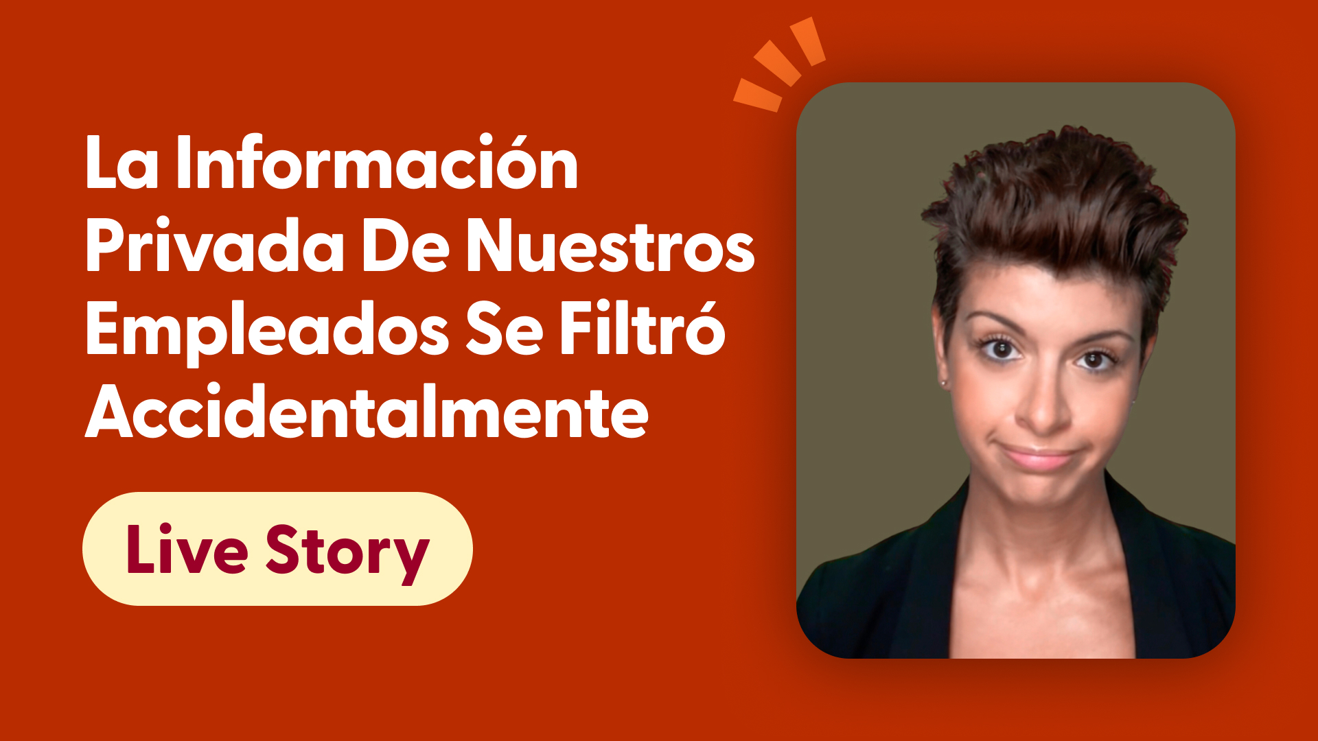 La información privada de nuestros empleados se filtró accidentalmente