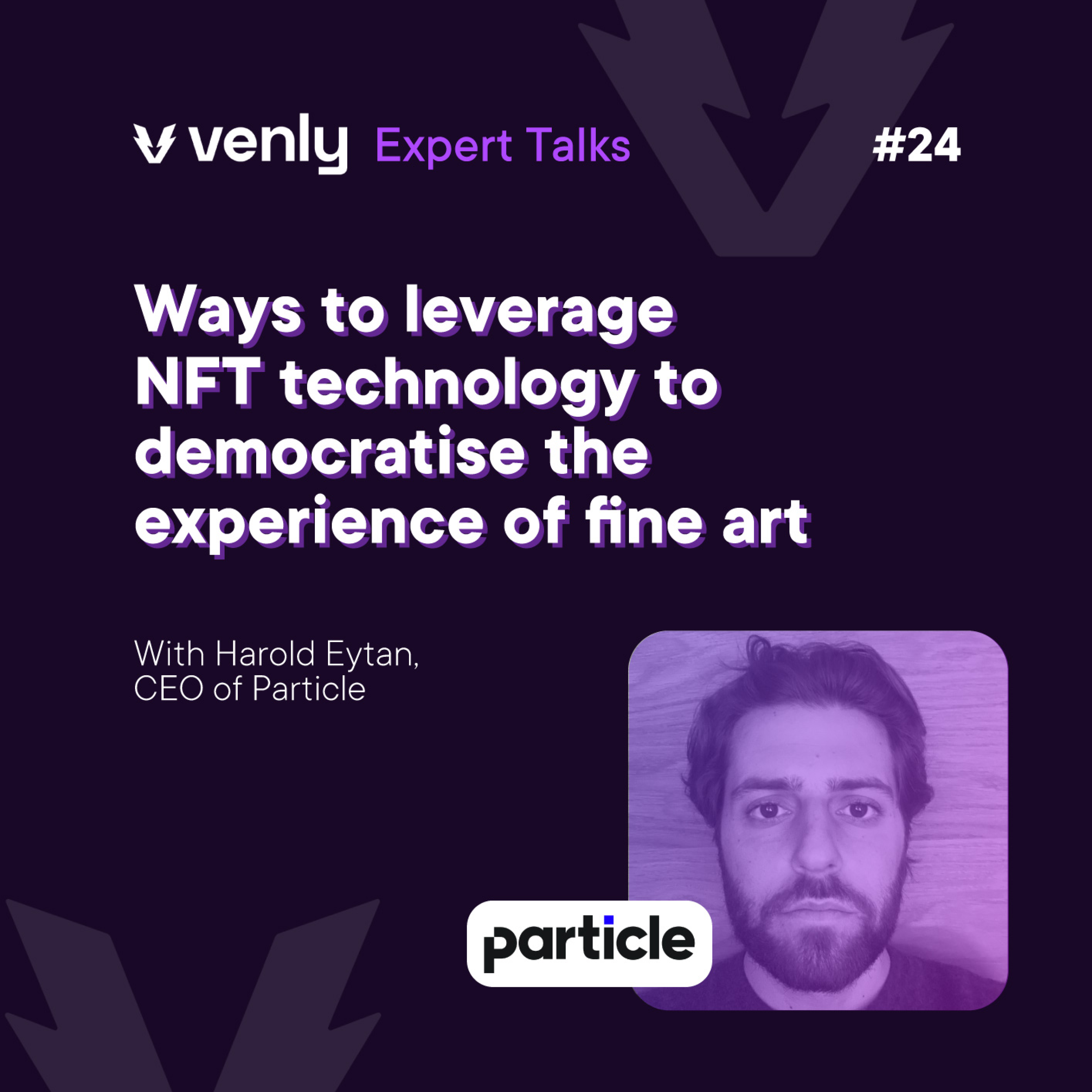 Venly Expert Talks - Blockchain, NFTs, Metaverse and Gaming