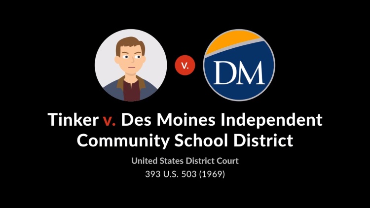 Tinker v. Des Moines Independent Community School District